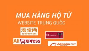 nhập hàng từ Trung Quốc về Việt Nam qua đơn vị trung gian