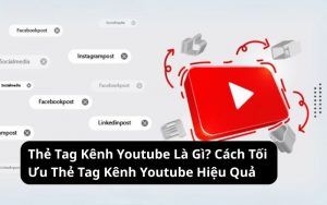thẻ tag kênh youtube là gì